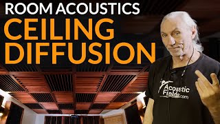 Ceiling Diffusion  www.AcousticFields.com