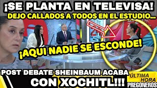 ¡SHEINBAUM SE PLANTA EN TELEVISA!