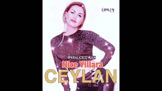 Ceylan & Nice Yillara 2014 @ceylanmuzik Resimi