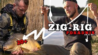 ZIG-RIG od A do Z / Łowienie KARPI z toni wody/ PORADNIK / Karp 20+