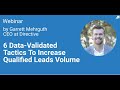 6 Data-Validated Tactics To Increase Qualified Leads Volume by Garrett Mehrguth