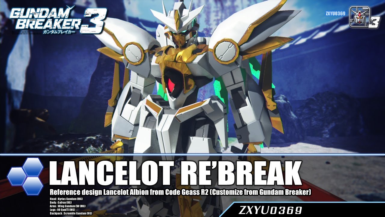 [PS4] Gundam Breaker 3 Lancelot RE'break [Customized Build] YouTube