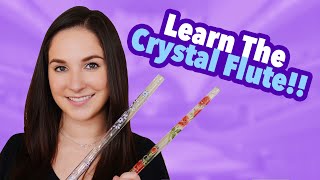 How To Play A Hall Crystal Flute