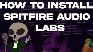 HOW TO INSTALL SPITFIRE AUDIO LABS | @Prodby5aldo@5aldoTutorial