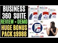 Business360 Suite Review 🔥🎁 Buy Business360 Suite With Mega Bonus $9988 🎁🔥 Business360 Suite Bonus 🔥