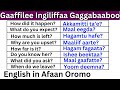 Gaaffilee Ingiliffaa Gaggabaaboo Kutaa 5 English In Afaan Oromo English Question In Afaan Oromo