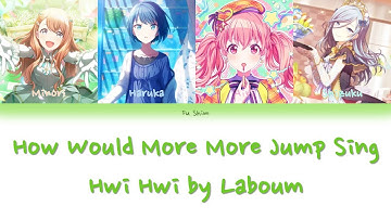 How Would More More Jump Sing Hwi Hwi by Laboum Color Coded Lyrics
