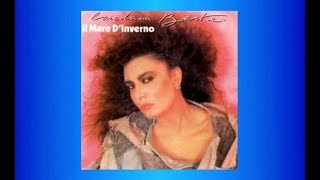 Loredana Berte’♫•*"*•♫Il mare d’inverno♫•*"*•♫