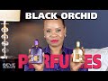 TOM FORD BLACK ORCHID PARFUM Fragrance Review | Black Orchid Parfum vs Velvet Orchid S1E6