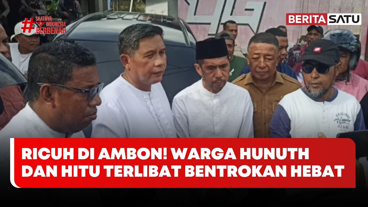 Ricuh di Ambon! Warga Hunuth dan Hitu Terlibat Bentrokan Hebat #Beritasatu