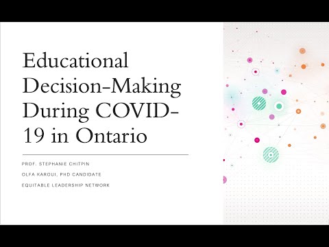 Educational Decision-Making During COVID-19 in Ontario