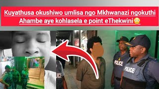 Kuyathusa okushiwo umlisa ngo Mkhwanazi ngokuya kogadla e point eThekwini😳