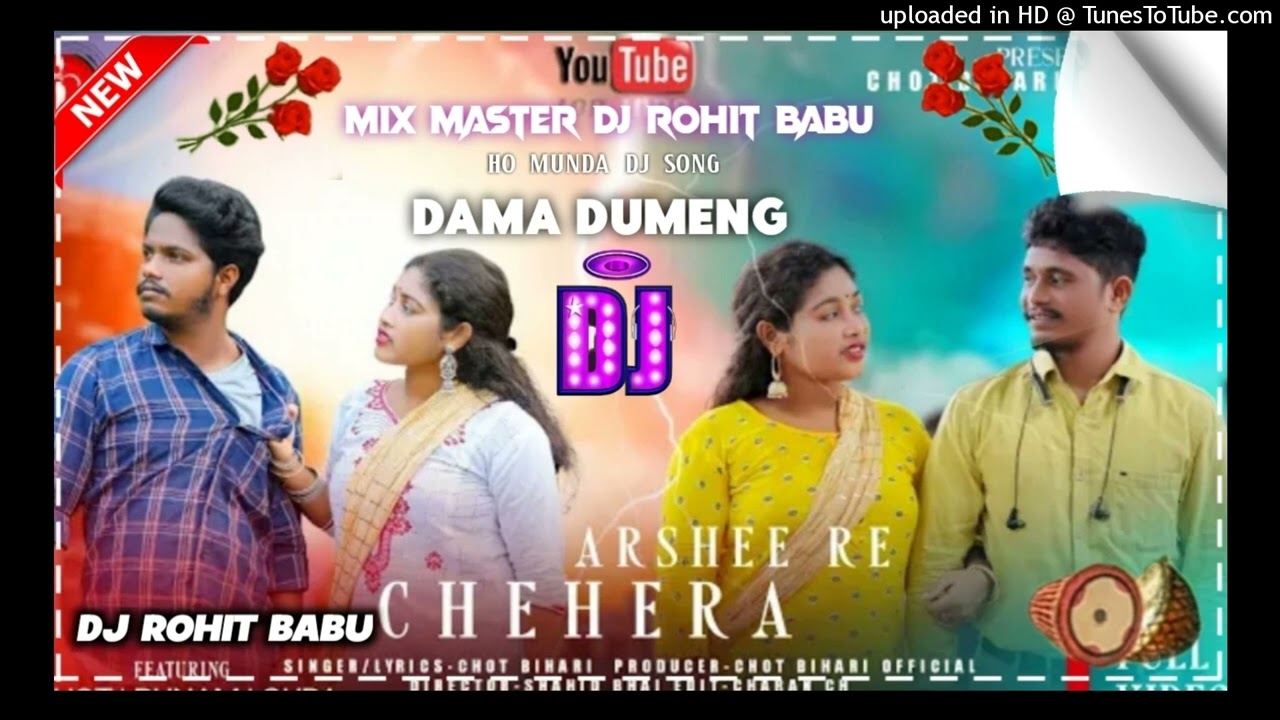 Arsee Re Chehera||New Ho Munda Song 2023||Dama Dumeng Mix||Dj Rohit Babu Manoharpur Dhipa