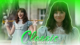 Eloise Bridgerton - ❝Classic❞ [Humor Video]