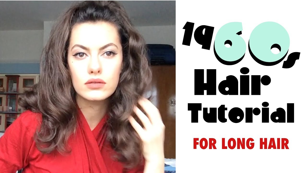 Easy 1960s Hair Tutorial For Long Hair Vintage Tips Tricks