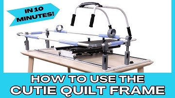 New Cutie Quilt Frame - How to Use the Cutie Breeze Quilting Frame!