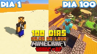 100 DÍAS en ISLAS DE LAVA MINECRAFT HARDCORE EP 2