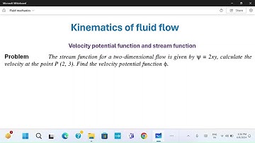 Kinematics of fluid flow: 17 //Numerical Problem- Velocity potential function and  Stream function