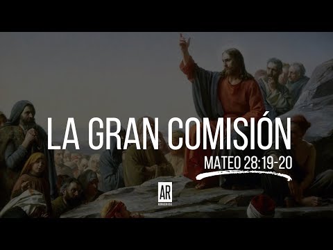 Video: ¿Qué es la Gran Comisión en Mateo 28?