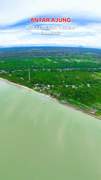 Acara antar ajung di sambas, tertangkap fenomena aneh, seakan air laut dan langit ikut memeriahkan