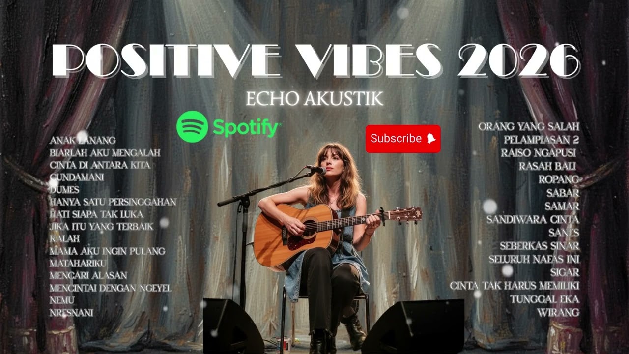 Playlist Indonesia Akustik Paling Nyaman Didengar