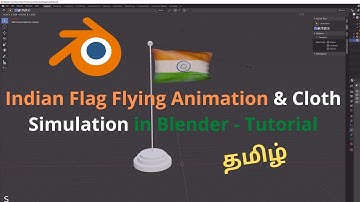 Indian Flag Flying Animation & Cloth Simulation in Blender - Tutorial in Tamil