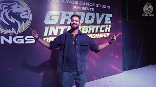 Groove Interbatch Dance Championship Highlights | Kings United India Official