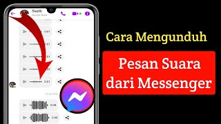 Cara Download Pesan Suara Dari Facebook Messenger |  Simpan File Audio Dari Messenger screenshot 3