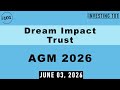 Dream Impact Trust AGM 2026 | Mixed-Use Sustainable Housing Portfolio Focus Formally Approved