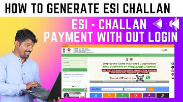 How to generate ESI challan and make payment - #esic #tamil