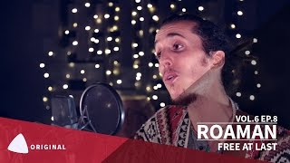 ROAMAN - Free At Last | TEAfilms Live Sessions