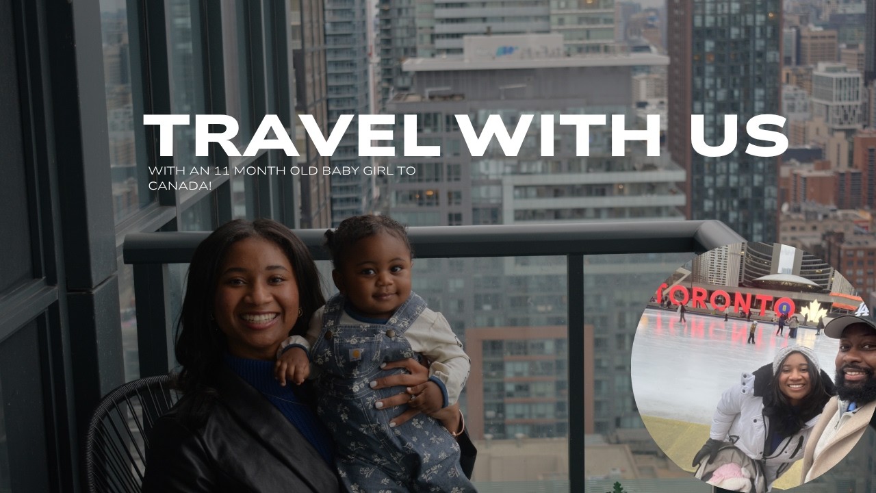 Traveling w/ a Baby 🇨🇦 Canada Vlog: CN Tower, their McDonald’s, BDay Dinner & Airbnb Tour