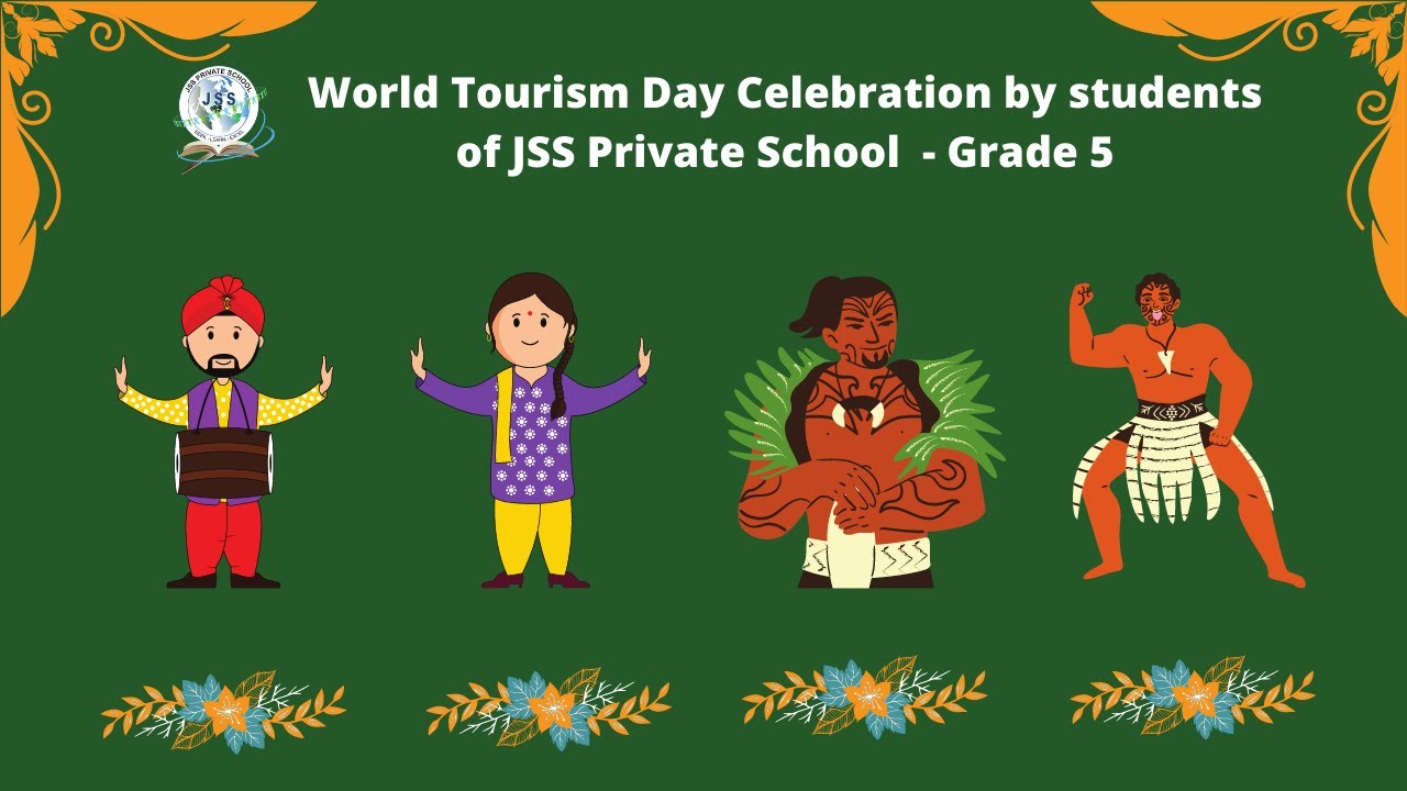 report on world tourism day in school
