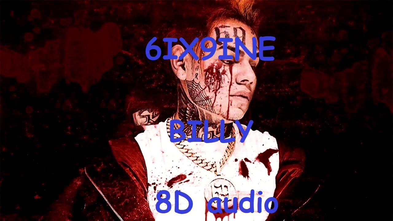 6ix9ine Billy Mp3 Download - download mp3 fefe roblox id 6ix9ine 2018 free