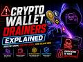 CRYPTO WALLET DRAINER EXPLAINED!!