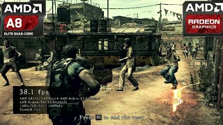 RESIDENT EVIL 5 on AMD A8-7410 with Radeon R5 Graphics 1GB