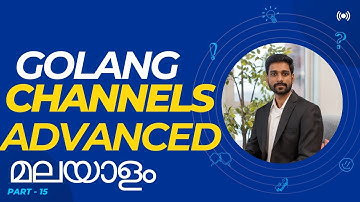What is Select statement in Golang? Advanced  Channels concepts - Part 15 | Golang Tutorial Series