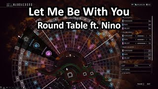 Warframe Mandachord: Let Me Be With You (Round Table ft. Nino)