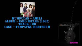 Amija - Isho Istara - 06 - Tempatku Berteduh