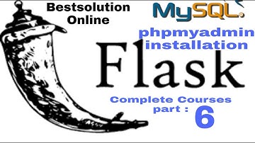 Flask-phpmyadmin install Flask-MySQL Complete Course Part : 6