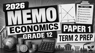 2026 MEMO ECONOMICS GRADE 12 PAPER 1 TERM 2 PREP THUNDEREDUC , GRADE 12 ECONOMICS GRADE 12 P.1 MEMO