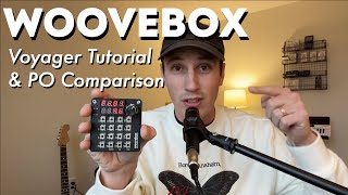 Woovebox - Voyager Tutorial - Pocket Operator Comparison screenshot 5