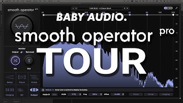 Mastering Clarity and Control with Smooth Operator Pro by Baby Audio | Full Plugin Walkthrough
