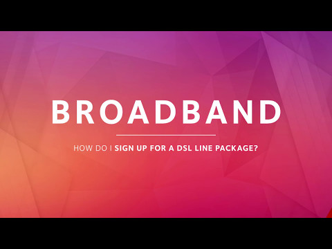 BROADBAND  |  How to Sign Up for a DSL Line Package via afrihost.com