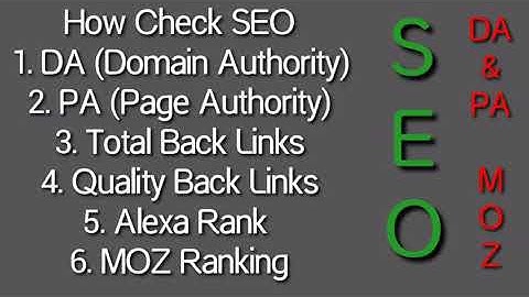 Check DA PA - SEO TIPS - MOZ RANKING - WEBSITE ALEXA RANKING