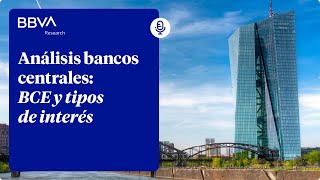 Central Bank Analysis: ECB and Interest Rates Central Bank Analysis: ECB and Interest Rates