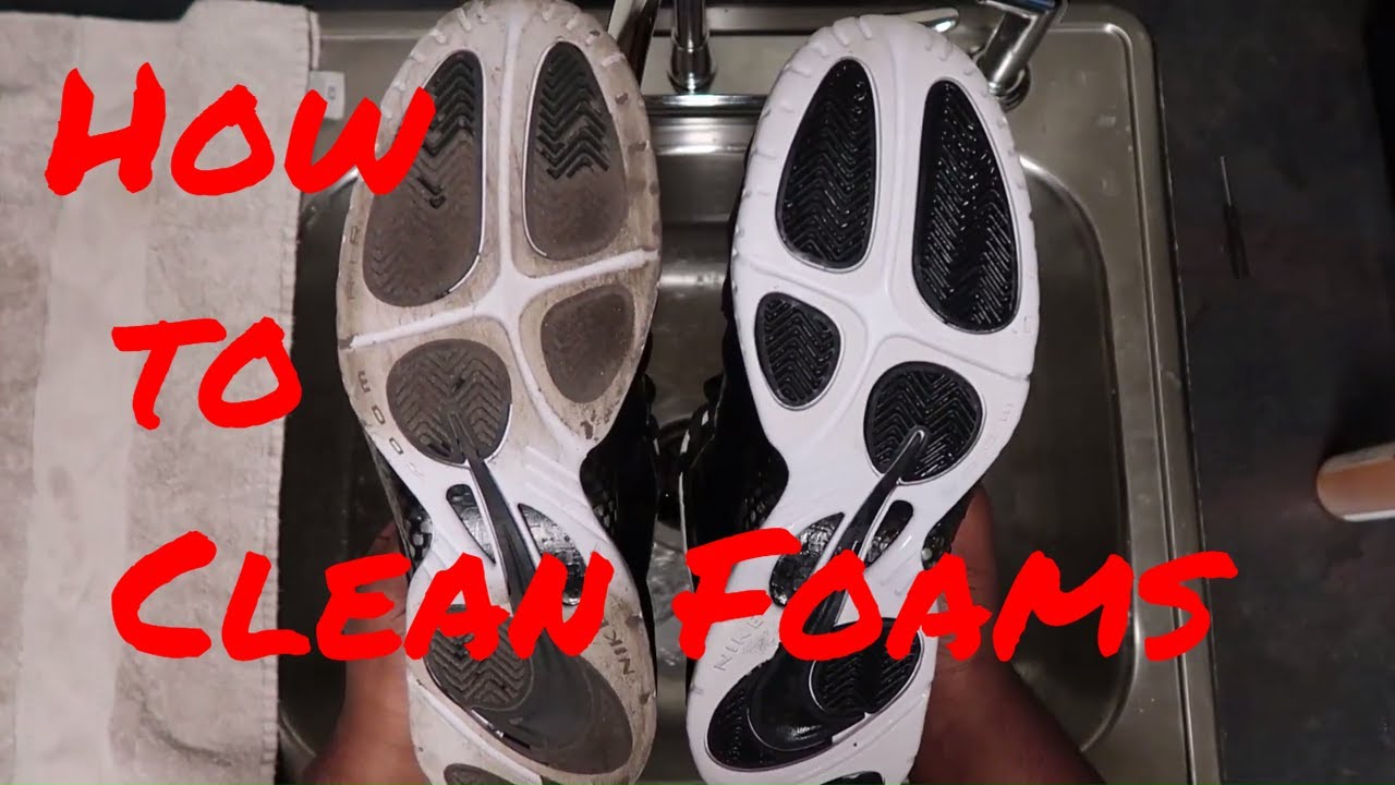 how to clean the bottom of foamposites