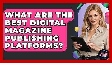 What Are The Best Digital Magazine Publishing Platforms? - Graphic Design Nerd