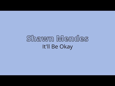 Shawn Mendes - It'll Be Okay 1 HOUR