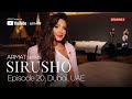 Sirusho - ARMAT series | #20 Dubai, UAE (Season 2)